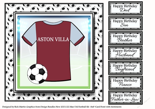 8x8 NEW HOME KIT Aston Villa Card Front with Sentiments 