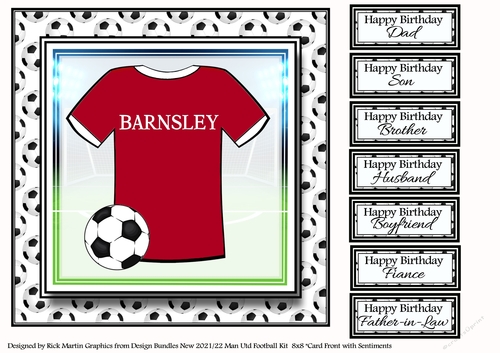 8x8 NEW HOME KIT Barnsley Card Front with Sentiments 