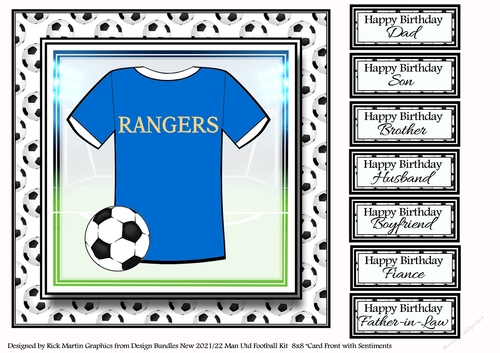 8x8 NEW HOME KIT Glasgow Rangers Card Front with Sentiments 
