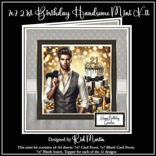 7x7 21st Birthday Handsome Mini Kit - x9 A4 sheets 