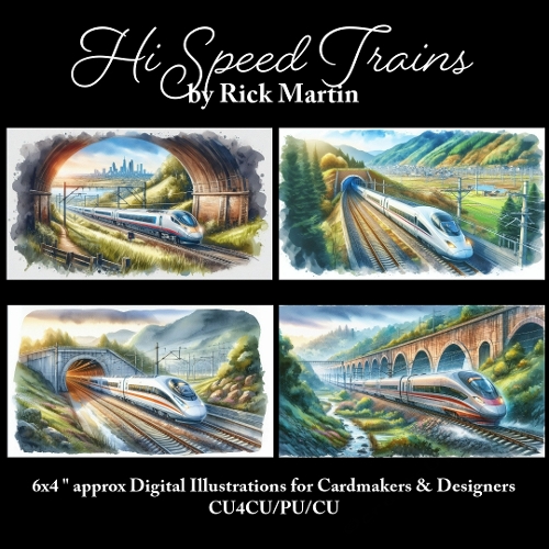HI SPEED TRAINS - Illustrations for Cardmakers & Designers 