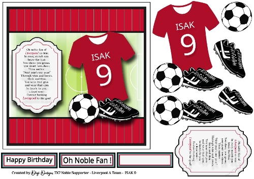 7X7 Oh Noble Supporter - Liverpool -  ISAK 9