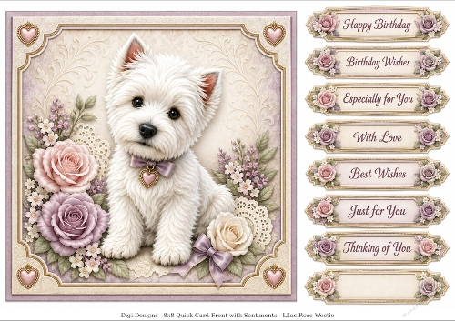8x8 Lilac Rose Westie - Quick Card Front with Sentiment 