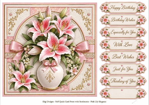 8x8 Pink Lily Elegance Quick Card Front with Sentiment 