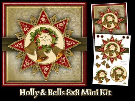 Holly & Bells 8x8 Mini Kit