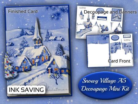Snowy Village A5 Decoupage Ink-saving Mini Kit