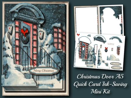 Christmas Door A5 Quick Card Ink-saving Mini Kit