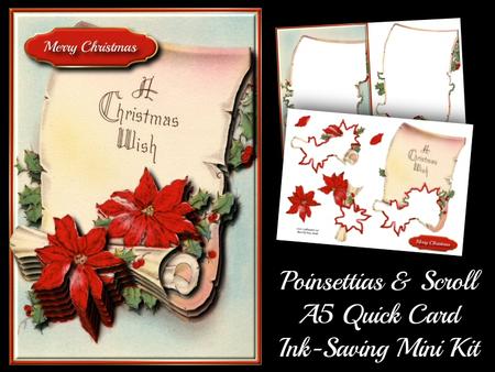 Poinsettias & Scroll A5 Quick Card Ink-saving Mini Kit