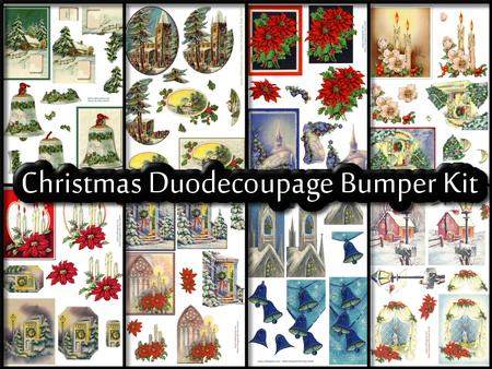 Christmas Duodecoupage Bumper Kit