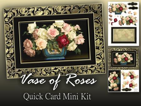 Vase of Roses Fancy Quick Card Mini Kit
