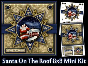 Santa on the Roof 8x8 Mini Kit