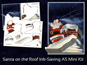 Santa on the Roof Ink-saving A5 Mini Kit