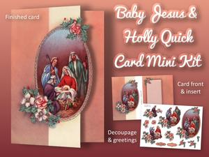 Baby Jesus & Holly Quick Card Mini Kit