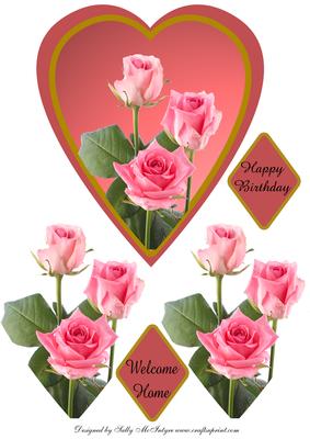 Wecome Home Happy Birthday Rose Decoupage in Heart