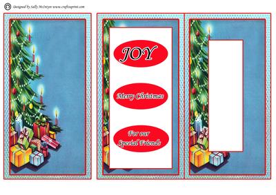 For Our Special Friends Merry Christmas and Joy Tunnell Card