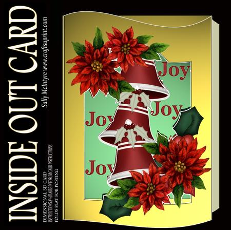 Inside Out Card Holly Poinsettia and Bells Joy