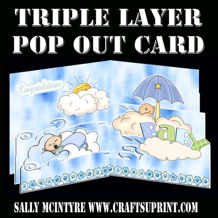 Its a Boy Triple Layer Popout Card Easy Inst.