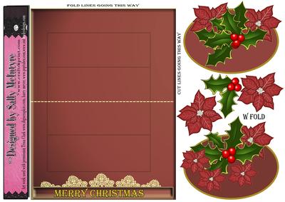 W Fold Card with 3D Holly and Poinsettia