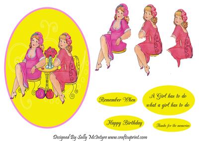 A Girl Has to Do What a Girl Has to Do -remember When-thanks for the Memories-happy Birthday