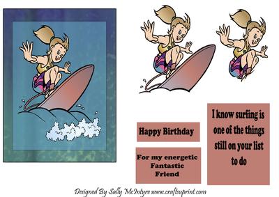 I Know Surfing is One of the Things Still on Your List to Do Happy Birthday - for My Energetic Fantastic Friend