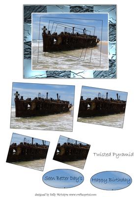 Twisted Pyramid Shipwrecked Seen Better Days Happy Birthday