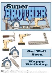 Super Brother Happy Birthday Get Well Soon