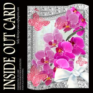 Inside Out Card Orchids, Butterflies and Bows