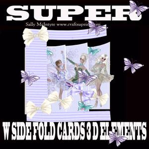 Super W Fold Ballerina Card Quick and Easy to Make