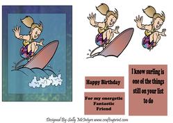 I Know Surfing is One of the Things Still on Your List to Do Happy Birthday - for My Energetic Fantastic Friend