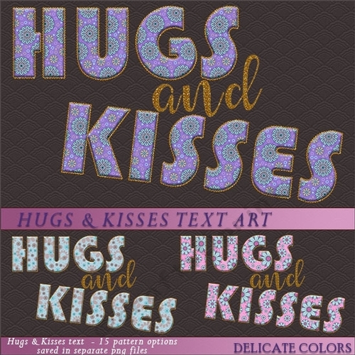 Hugs and Kisses Text Art - Delicate Colors