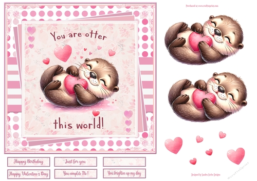 You are otter this world 7x7ins Decoupage Topper