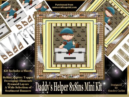 Daddy's Helper Pyramid 8x8ins Mini Kit