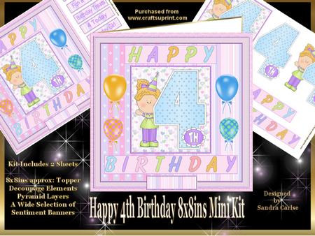 Happy 4th Birthday 8x8ins Mini Kit