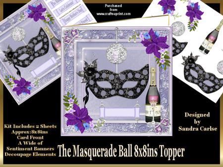 The Masquerade Ball Approx: 8x8ins Topper Mini Kit