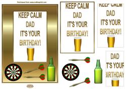 Keep Calm Dad Its Your Birthday approx; 5x7ins Topper