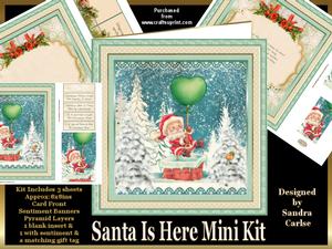 Santa is Here Mini Kit