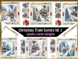 Christmas Scenic Trains 6 x 7x7ins sheets with Inserts kit 2
