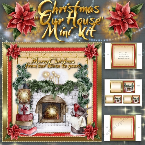 Merry Christmas From Our House To Yours Mini Kit
