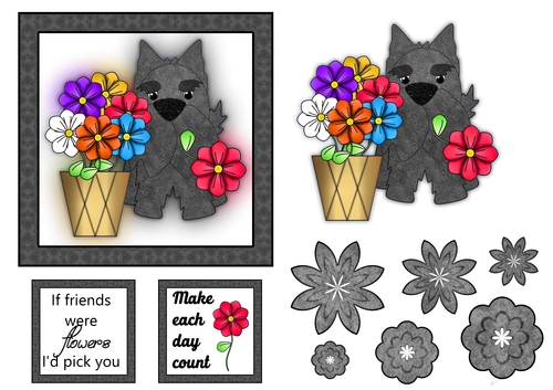 Terrier Toppers - If Friends Were Flowers ... Id Pick You