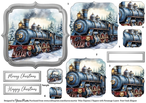 Polar Express 2 Topper, x6 Pyramage Layers and Sentiments CU4CU/PU/CU
