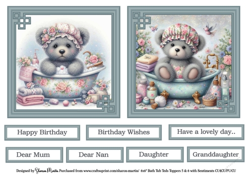 6x6 Bath Tub Ted Toppers 5 & 6 with Sentiments CU4CU/PU/CU