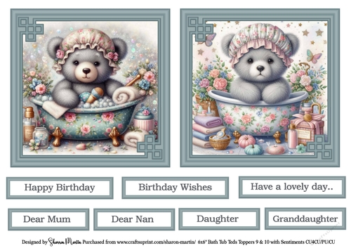 6x6 Bath Tub Ted Toppers 9 & 10 with Sentiments CU4CU/PU/CU