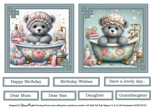 6x6 Bath Tub Ted Toppers 11 & 12 with Sentiments CU4CU/PU/CU