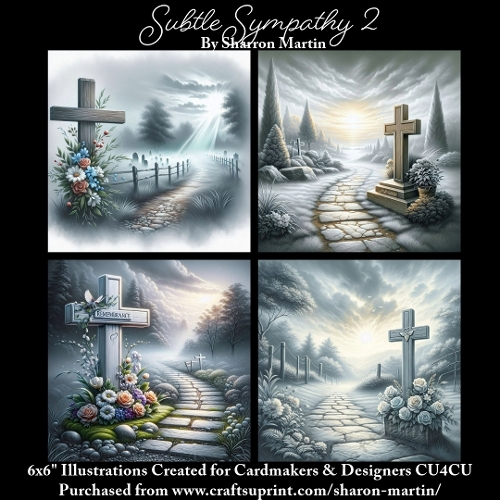 6x6 Subtle Sympathy 2- Illustrations for Cardmakers & Designers