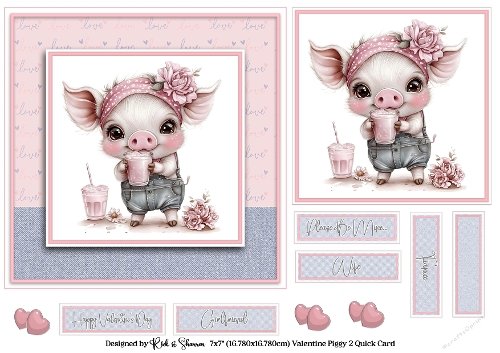 7x7 Valentines Piggy 2 Quick Card 