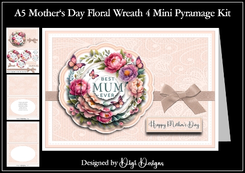 A5 Mothers Day Wreath 4 - Mini Pyramage Kit