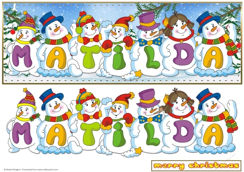 SNOWMEN NAMES LARGE DL - MATILDA