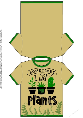 TEE SHIRT CARD - WET MY PLANTS