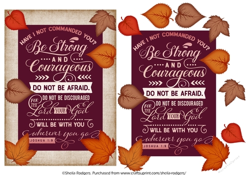 BE STRONG AND COURAGEOUS - RELIGIOUS
