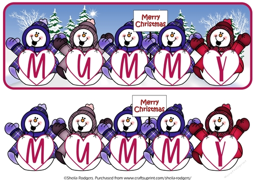 HAPPY SNOWMEN NAMES - MUMMY